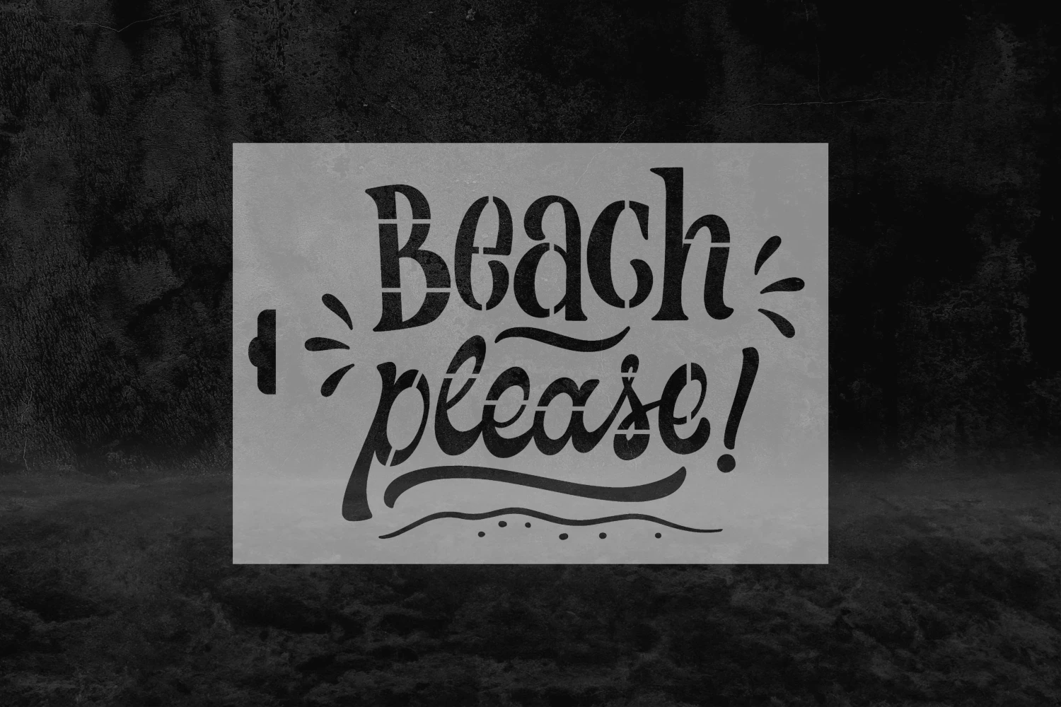 Beach Please Yazılı Yaz Desenli Stencil Kalıbı